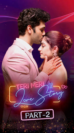 Teri Meri Love Story Part 2