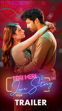 Teri Meri Love Story Trailer